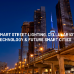 How will Smart Street Lighting & Cellular IoT Technology be a door to Future Smart Cities