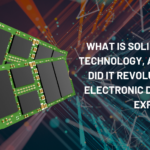 What is solid-state technology?