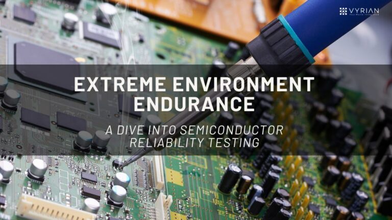 Extreme Environment Endurance: A Dive into Semiconductor Reliability ...