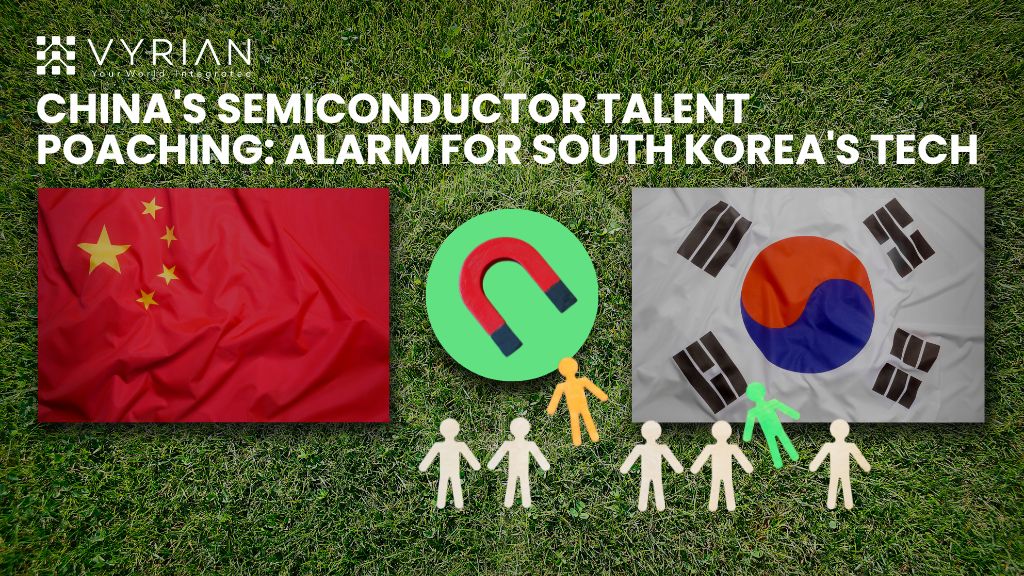 Semiconductor talent poaching South Korea