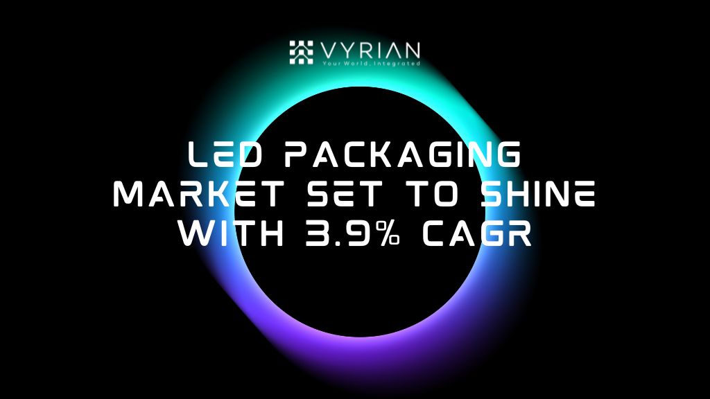 LED Packaging Market Set to Shine with 3.9% CAGR